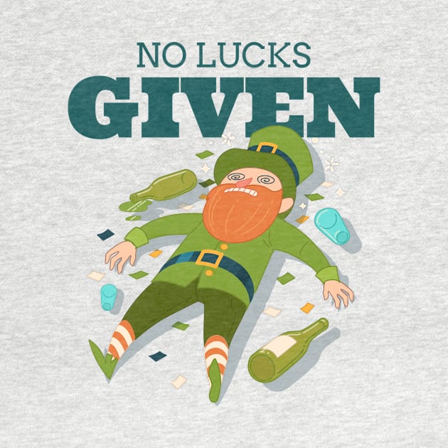 No Lucks Given Leprechaun St Patricks Day Design Green Pot of Gold Leprechaun Gift St Patties Day Celebration Shirt Best Shirt for Saint Patricks Day Beer Lover by mattserpieces